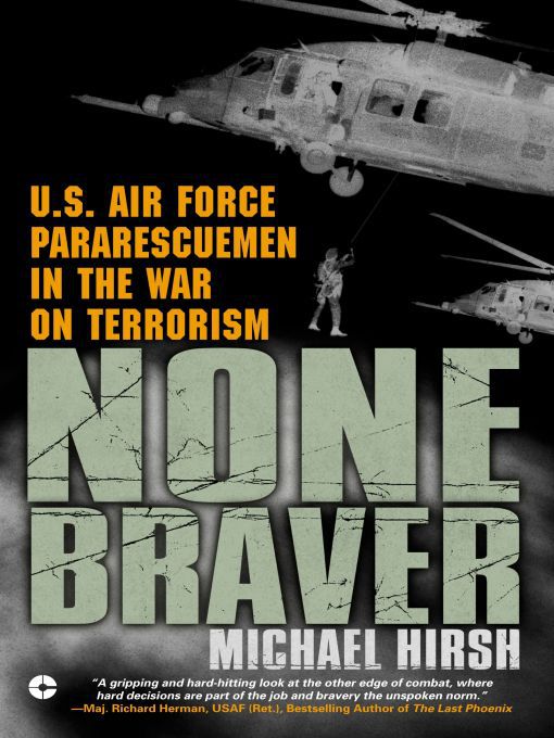 Title details for None Braver by Michael Hirsh - Wait list